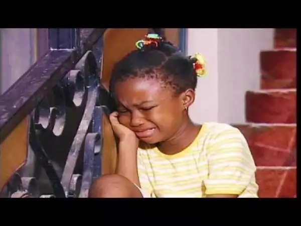 Video: Little Girl’s Tears - 2018 Nigerian Movies Nollywood Movie